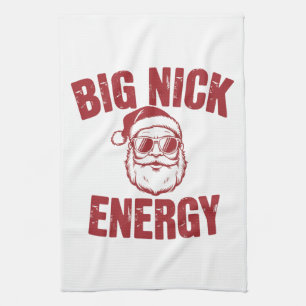 Big Nick Energy Funny Santa Rude Christmas Joke Kitchen Towel