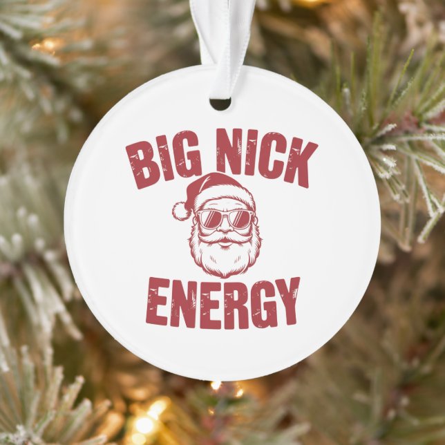 Big Nick Energy Funny Santa Rude Christmas Joke  Ornament (Tree)