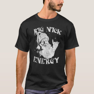 Big Nick Energy Funny Xmas Christmas Ugly Sweater