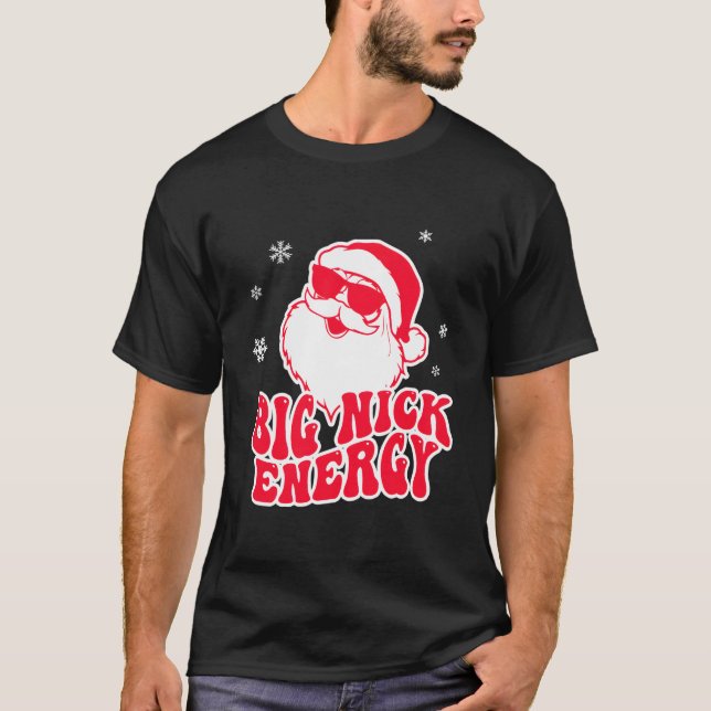 Big Nick Energy Reindeer T-Shirt (Front)