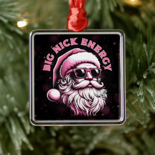 Big Nick Energy Santa Funny Christmas Xmas Holiday Metal Ornament
