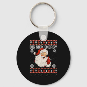 Big Nick Energy Santa Xmas Ugly Christmas Sweater Keychain