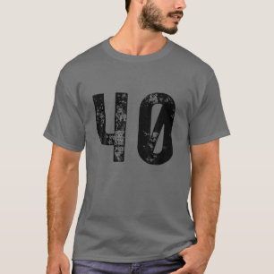 Big Number 40 For 40Th Birthday Forty Years Old 19 T-Shirt