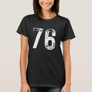 Big Number 76 For Bday 76th Birthday K Pop Merchan T-Shirt