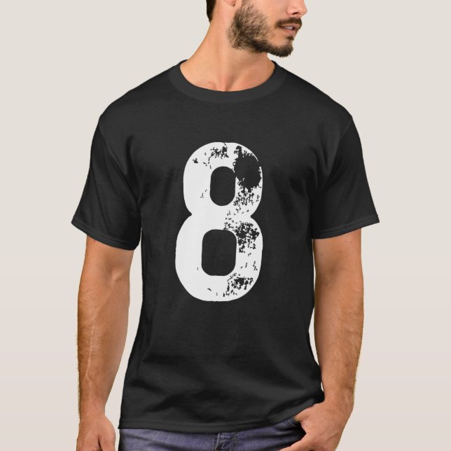Big Number 8 For 8Th Birthday Eight Years Old Sinc T-Shirt (Front)