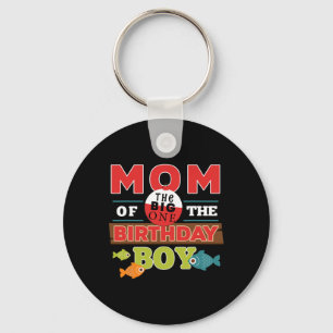 Big One Fishing Theme Mom Of The Birthday Boy Shir Keychain