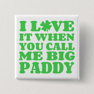 Big Paddy 2 Inch Square Button