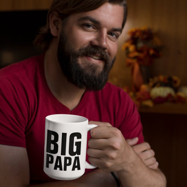 BIG PAPA DAD COFFEE MUGS (Creator Uploaded)
