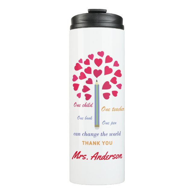 Big Pencil tree / Teacher Appreciation Thermal Tumbler (Front)