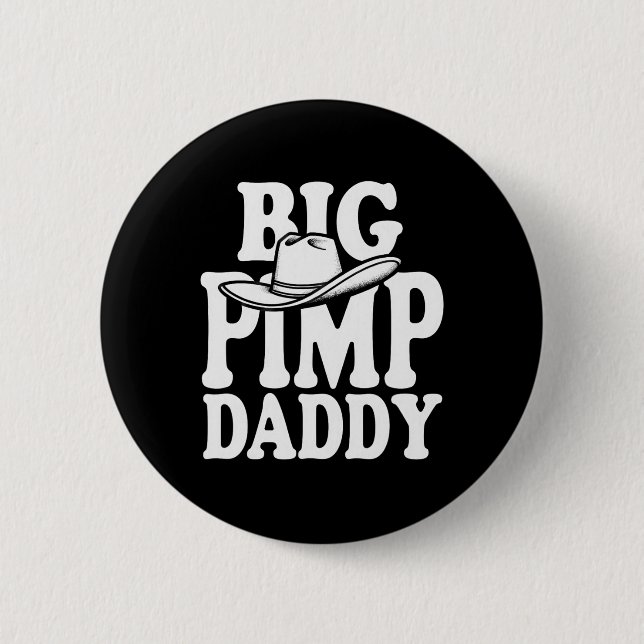 Big Pimp Daddy Halloween Costume  2 Inch Round Button (Front)