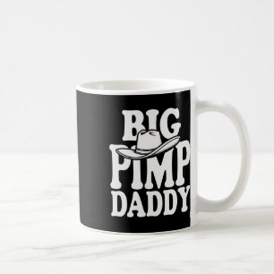 Big Pimp Daddy Halloween Costume  Coffee Mug