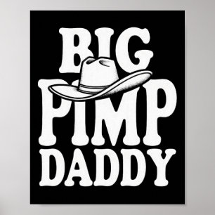 Big Pimp Daddy Halloween Costume  Poster