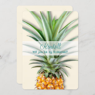 Big Pineapple Be My Bridesmaid Message Flat Card