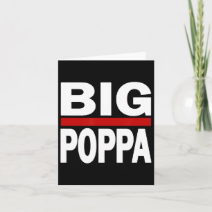 Big Poppa Hip Hop Dad Fathers Day Card