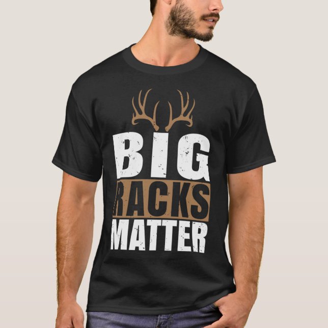 Big Racks Matter Essential T-Shirt (Front)