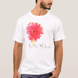 Big Red Chrysanthemum For You My Love T-Shirt Top