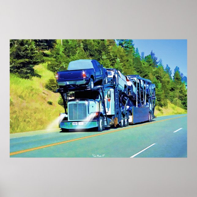 Big Rig Car Transporter Truck-Driver Art Poster (Front)