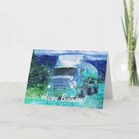 Big Rig Road-liner Truck-lover Birthday Card
