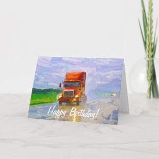 Big Rig Road-liner Truck-lover Birthday Card