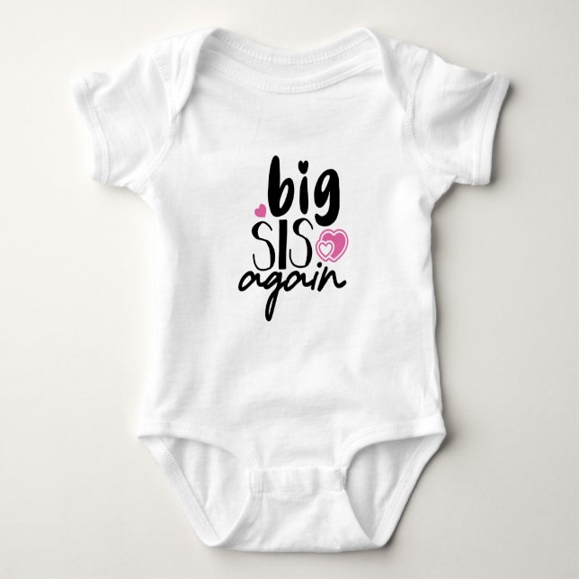Big Sis Again Baby Bodysuit (Front)