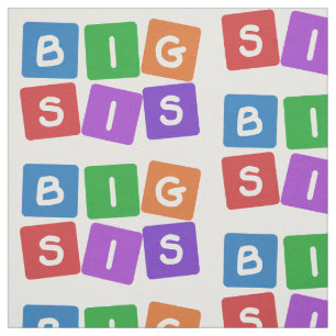 Big Sis custom fabric