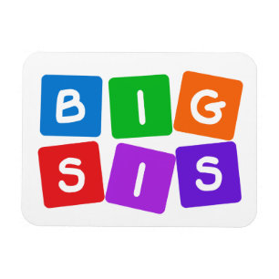 Big Sis magnet