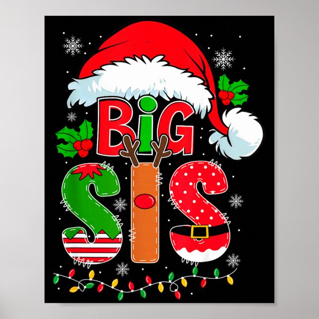 Big Sis Santa Hat New Big Sister Announcement Xmas Poster (Front)