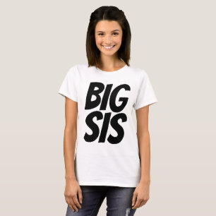 BIG SIS SISTER T-Shirts