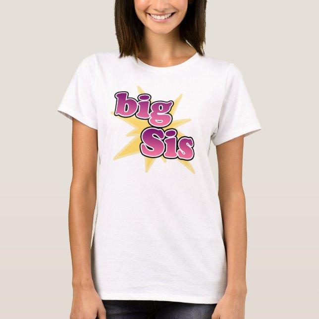 Big Sis T-Shirt (Front)