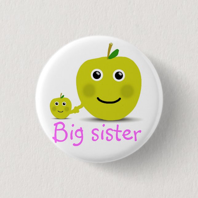 Big sister 1 inch round button (Front)