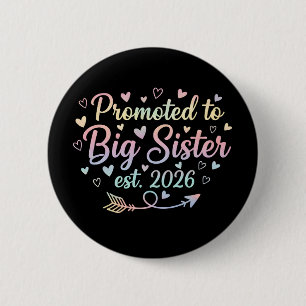 Big Sister 2026 Cute Matching Family Pregnancy 2 Inch Round Button