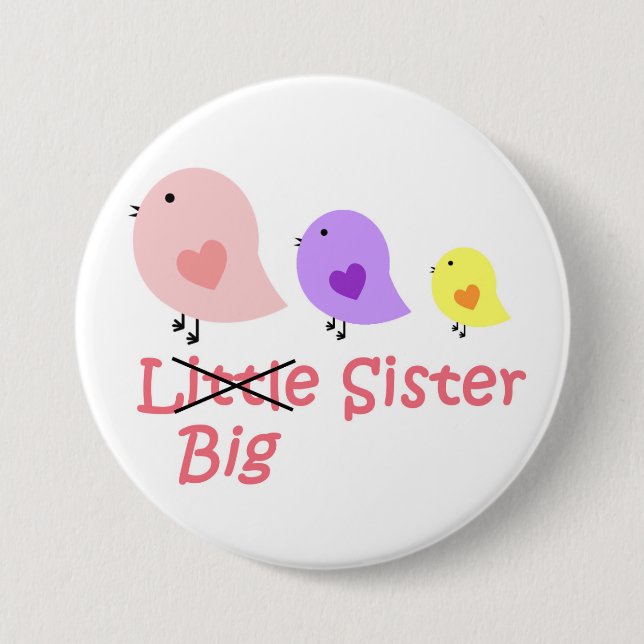Big Sister 3 Inch Round Button (Front)