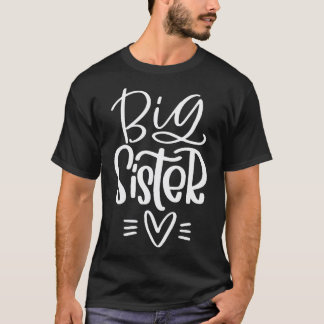 big sister 9 T-Shirt