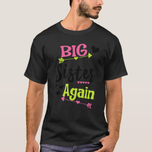 Big Sister Again Arrow Big Sister Sibling T-Shirt
