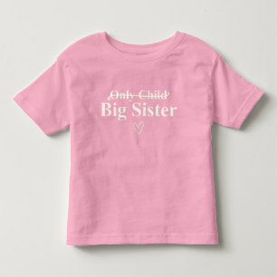 Big Sister Announcement Toddler T-shirt