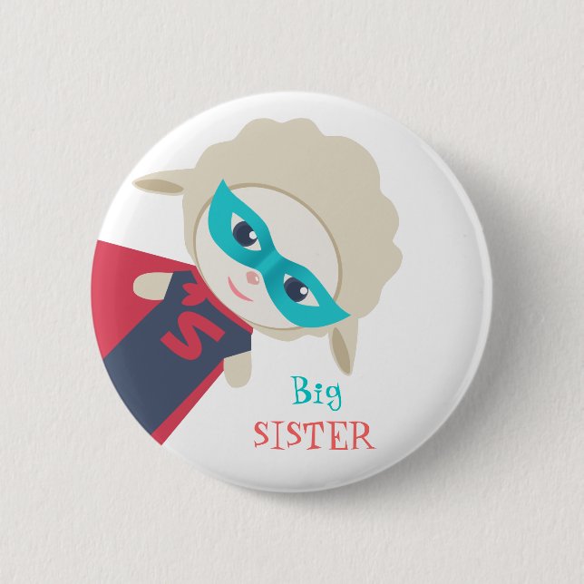 Big sister Badge 2 Inch Round Button (Front)