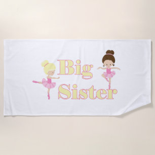 Big Sister Ballerina Sibling  Beach Towel