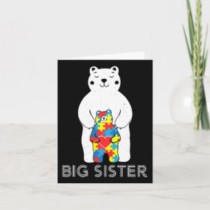 Big Sister Bear Autism Awareness Love Support Mom Card