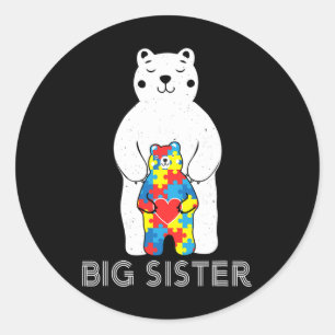 Big Sister Bear Autism Awareness Love Support Mom Classic Round Sticker