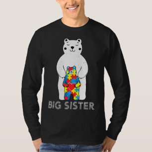 Big Sister Bear Autism Awareness Love Support Mom T-Shirt