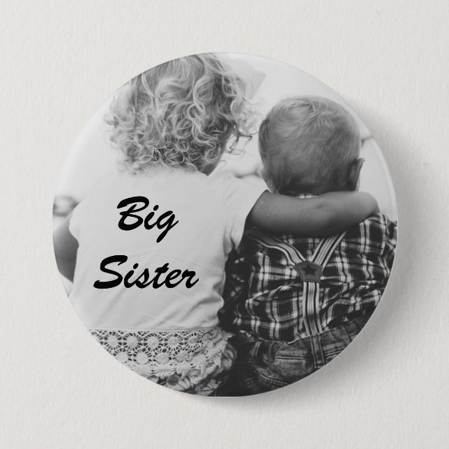 Big Sister Black and White Photo Button (Front)