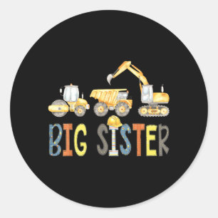 Big Sister Construction Excavator Birthday Boy Classic Round Sticker