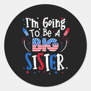 Big Sister Cute 4th Of July Pregnancy Announcement Classic Round Sticker