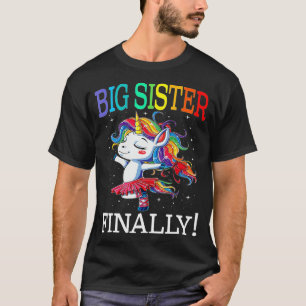 Big Sister Finally Unicorn Unicorn for Girl T-Shirt