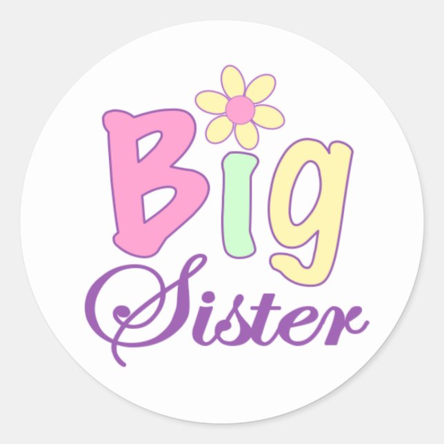 Big sister (flower) classic round sticker (Front)