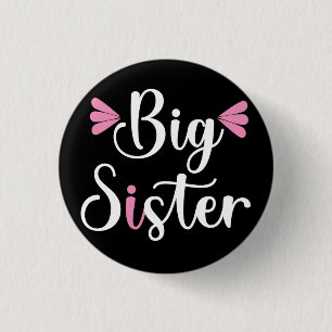 Big Sister, Lovely 1 Inch Round Button
