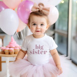 Big Sister | Mauve Matching Sibling Family Baby T-Shirt<br><div class="desc">Custom printed apparel personalized with "Big Sister" graphic in trendy modern font. Perfect for a pregnancy announcement photo or a gift for older siblings when new baby arrives! Use the design tools to edit the colours or add your own text and photos to create a one of a kind custom...</div>