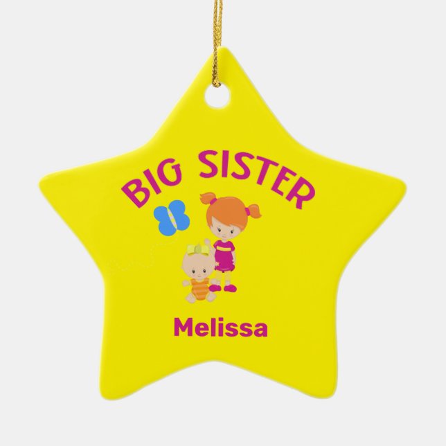 Big Sister Name with Baby Sister Year Star Custom Ceramic Ornament (Front)