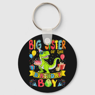 Big Sister Of The Birthday Boy Dinosaur T-rex Birt Keychain