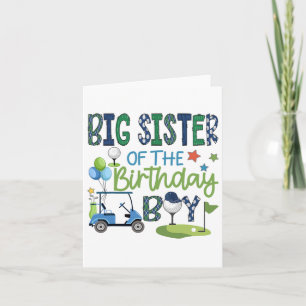 Big Sister Of The Birthday Boy Hole In One Golf Sp Card
